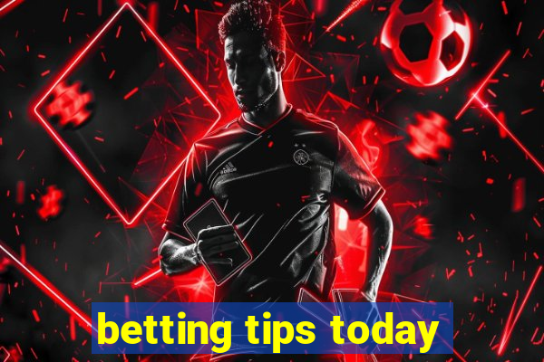 betting tips today